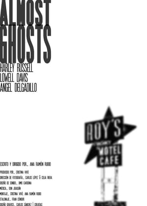 Almost Ghosts film complet