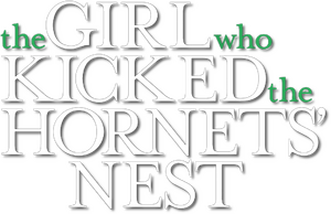 The Girl Who Kicked the Hornet's Nest