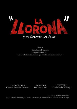 La Llorona y el secreto del Indio