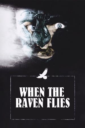 Poster When the Raven Flies (1984)