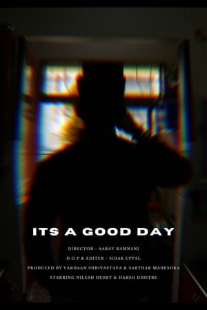Poster Its a Good Day 2021