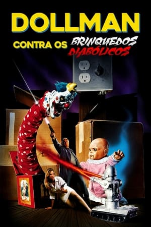 Assistir Dollman Contra os Brinquedos Diabólicos Online Grátis