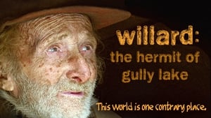 Willard: The Hermit of Gully Lake