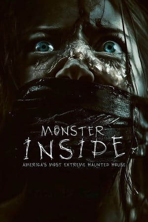 affiche du film Monster Inside: America's Most Extreme Haunted House