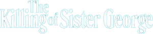 The Killing of Sister George