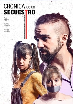 Poster Crónica de un Secuestro 2022