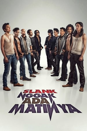 Poster Slank Never Dies (2013)