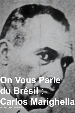 Image On vous parle du Brésil : Carlos Marighella