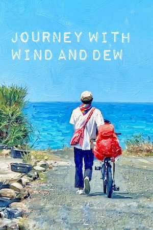 Journey with Wind and Dew