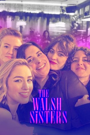The Walsh Sisters (2025)