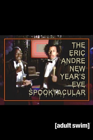 Poster The Eric Andre New Year's Eve Spooktacular 2012