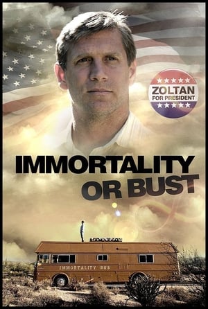 Poster Immortality or Bust (2020)