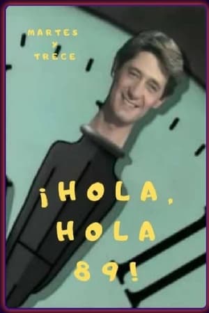Poster ¡Hola, hola 89! (1988)