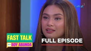 Fast Talk with Boy Abunda: Season 1 Full Episode 41