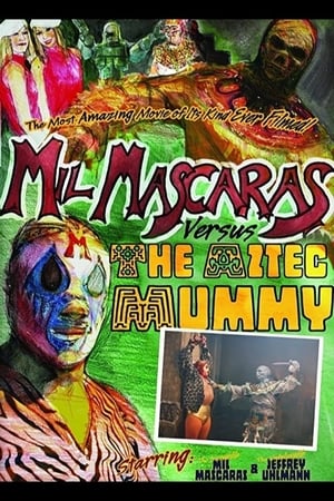 Mil Mascaras vs. the Aztec Mummy poster