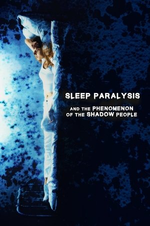 Nonton film Sleep Paralysis and the Phenomenon of the Shadow People (2022) terbaru sub indo Nonton film Sleep Paralysis and the Phenomenon of the Shadow People (2022) terbaru sub indo