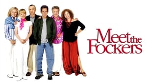 Meet the Fockers (2004)