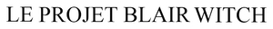 Le Projet Blair Witch — logo