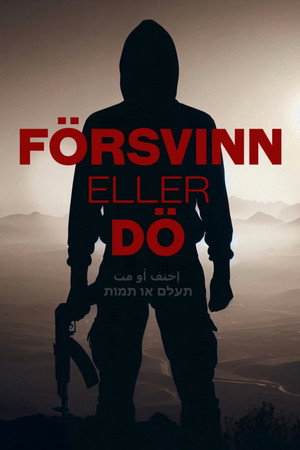 Försvinn eller dö