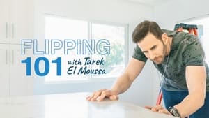 poster Flipping 101 With Tarek El Moussa