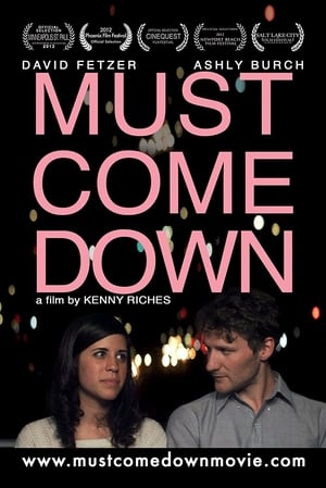 Must Come Down film complet