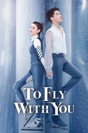 Poster To Fly With You Season 1 Going on the Rink 2021