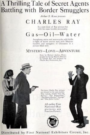 Poster Gas, Oil and Water (1922)