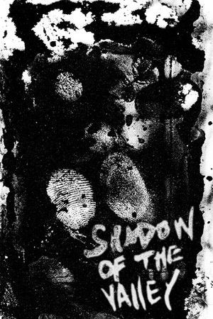 Shadow of the Valley