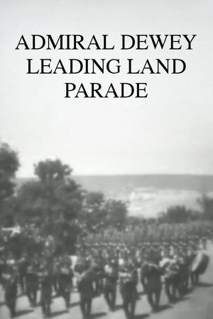Admiral Dewey Leading Land Parade