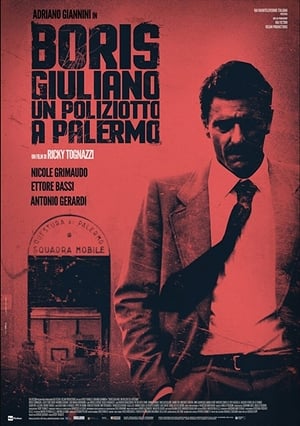 Poster Boris Giuliano: Un poliziotto a Palermo 2016