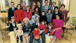 The Bush Years: Family, Duty, Power First Family