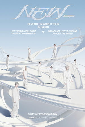 SEVENTEEN WORLD TOUR [NEW_] IN JAPAN : ONLINE LIVE STREAMING (2025)