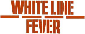 White Line Fever