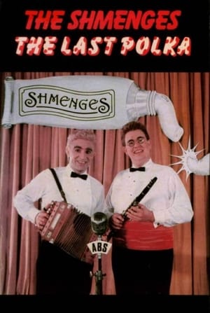Poster The Last Polka (1985)