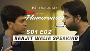 Humorously Yours Ranjit Walia Speaking