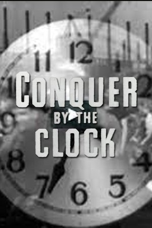 Poster Conquer by the Clock 1942