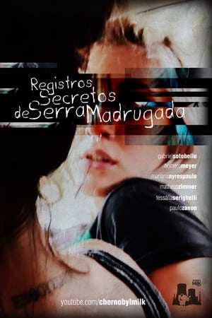 Poster Registros Secretos de Serra Madrugada 2013