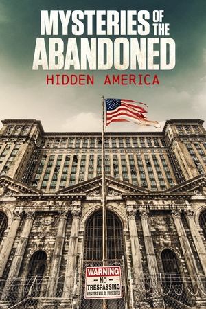 Image Mysteries of the Abandoned: Hidden America