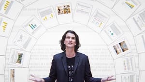 WeWork: or The Making and Breaking of a $47 Billion Unicorn (2021)