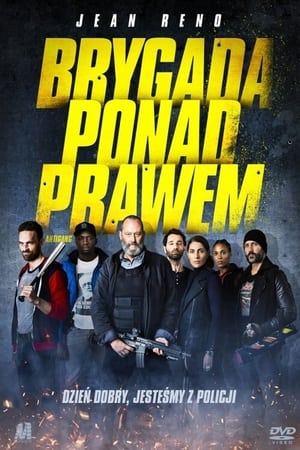 Poster Brygada ponad prawem 2015