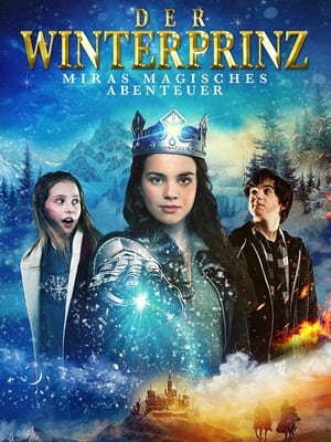 Der Winterprinz – Miras magisches Abenteuer