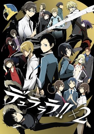 Durarara!!: Staffel 2