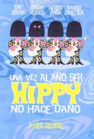 Poster Una vez al año ser hippy no hace daño (1969)
