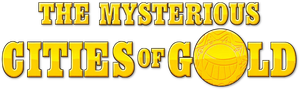 The Mysterious Cities of Gold
