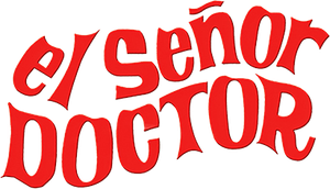 El Señor Doctor