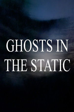 Ghosts in the Static