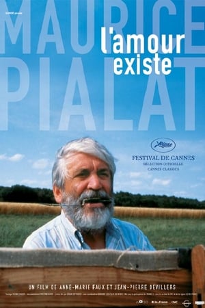 Maurice Pialat : l'amour existe