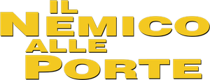 Il nemico alle porte