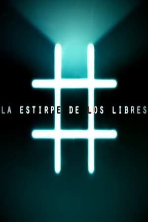 Poster La Estirpe de los Libres 2020