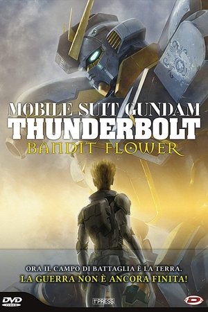 Mobile Suit Gundam Thunderbolt - Bandit Flower 2017